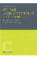 Wer Sind Social Entrepreneurs in Deutschland?