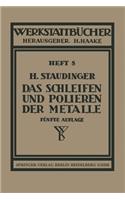 Schleifen Und Polieren Der Metalle