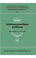 Inhalationsanaesthesie Mit Ēthrane