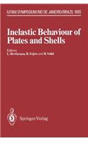 Inelastic Behaviour of Plates and Shells