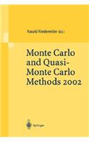 Monte Carlo and Quasi-Monte Carlo Methods 2002