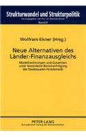 Neue Alternativen Des Laender-Finanzausgleichs