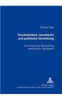Persoenlichkeit, Geschlecht Und Politische Einstellung