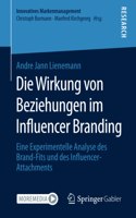 Die Wirkung Von Beziehungen Im Influencer Branding