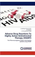 Adverse Drug Reactions To Highly Active Antiretroviral Therapy (HAART)