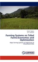 Farming Systems on Tribal Farms