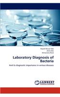 Laboratory Diagnosis of Bacteria