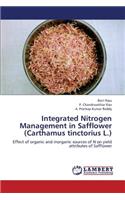 Integrated Nitrogen Management in Safflower (Carthamus tinctorius L.)