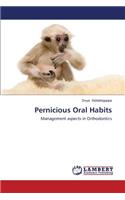 Pernicious Oral Habits