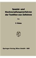 Spezial- Und Hochveredlungsverfahren Der Textilien Aus Zellulose