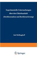 Experimentelle Untersuchungen über den Chlorhaushalt (Dechloruration und Rechlorurierung): Beiträge zu Problemen der Kochsalztherapie.(German)