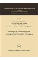 Untersuchung des Einflusses physikalischer und chemischer Faktoren auf die Verbrennung flüssiger Brennstoffe unter erhöhtem Sauerstoffdruck