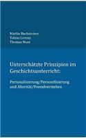 Unterschatze Prinzipien Im Geschichtsunterricht
