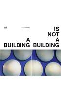 Ola Kolehmainen: A Building Is Not a Building