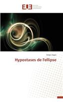 Hypostases de l'Ellipse