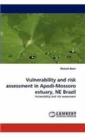 Vulnerability and Risk Assessment in Apodi-Mossoro Estuary, Ne Brazil