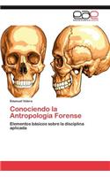 Conociendo La Antropologia Forense