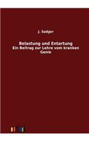 Belastung und Entartung