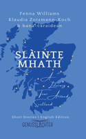 Slàinte Mhath (English edition)