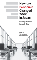 How the Pandemic Changed Work in Japan