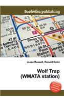 Wolf Trap (Wmata Station): (English)