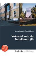 Yekusiel Yehuda Teitelbaum (II)