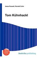 Tom Kuhnhackl: (English)
