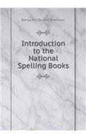 Introduction to the National Spelling Books