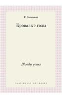 Bloody years