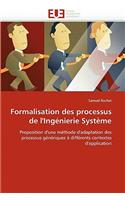 Formalisation Des Processus de l''ing�nierie Syst�me