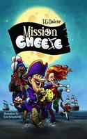 Mission: Cheese