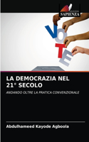 La Democrazia Nel 21° Secolo