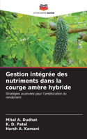 Gestion intégrée des nutriments dans la courge amère hybride