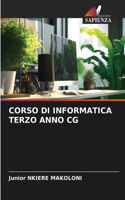 Corso Di Informatica Terzo Anno CG
