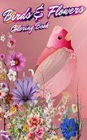 Birds & Flowers Coloring Book