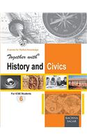 Together With History & Civics ICSE - 6