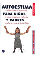 Autoestima Para Ninos y Padres