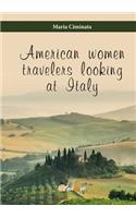 American women travelers looking at Italy