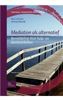 Mediation ALS Alternatief