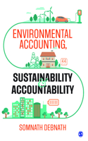 Environmental Accounting, Sustainability and Accountability