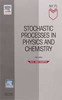 STOCHASTIC PROCESSES IN PHYSICS AND CHEMISTRY, 3/E