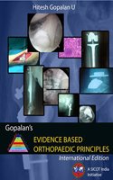 Gopalan's Evidence Based Orthopaedic Principles 2nd/rep 2023