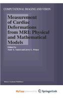 Measurement of Cardiac Deformations from MRI