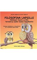 Filosofiaa Lapsille