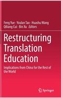 Restructuring Translation Education