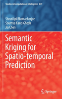 Semantic Kriging for Spatio-Temporal Prediction