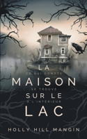 Maison sur le lac