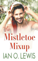 Mistletoe Mixup