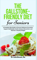 Gallstone-Friendly Diet for Seniors