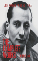 The Complete Works of Jose Antonio Primo de Rivera
